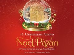 Alanya’da 15. Uluslararası Noel Pazarı Başlıyor