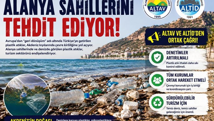Avrupa’nın Plastik Atıkları Alanya Sahillerini Tehdit Ediyor;Turizmciler Alarm Verdi